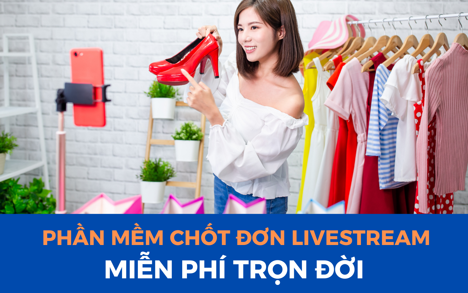 Đánh giá Chốt Đơn: Phần mềm chốt đơn livestream miễn phí có thực sự hữu dụng với người dùng?