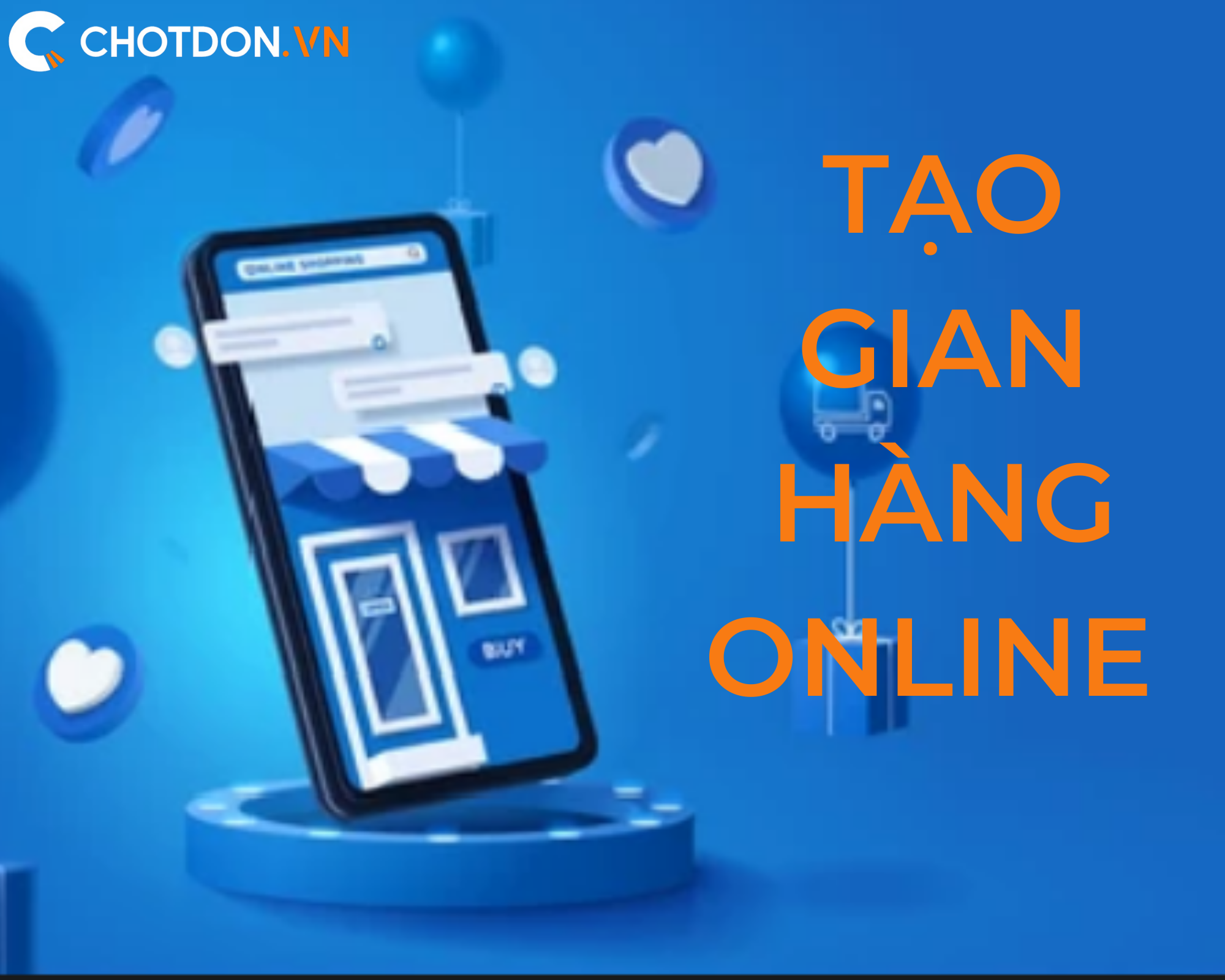 Làm thế nào để bắt đầu tạo gian hàng online