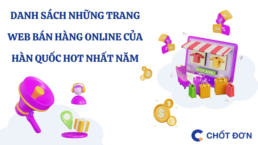Danh sách những trang web bán hàng online của Hàn Quốc hot nhất năm