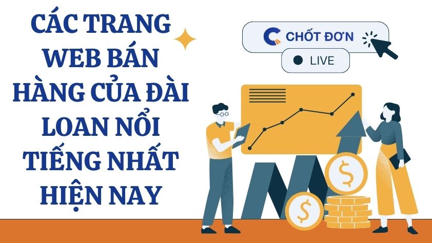 Các trang web bán hàng của Đài Loan nổi tiếng nhất hiện nay