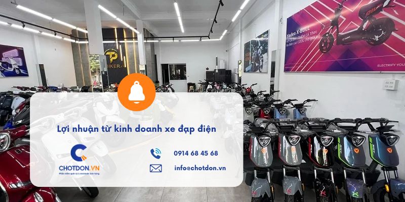 Lợi nhuận từ kinh doanh xe đạp điện: Bài toán vốn thực tế
